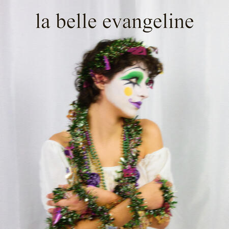La Belle Evangeline (Mardi Gras 2025) La Belle Evangeline (Mardi Gras 2025)
